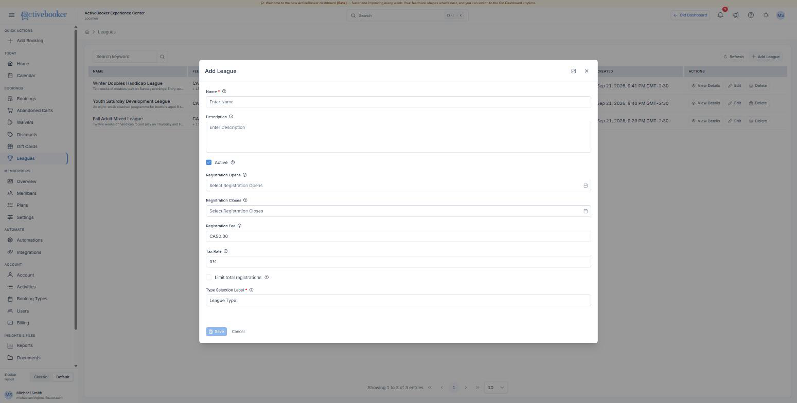 The Add League dialog with fields for name, description, registration window, fee, tax, capacity, and type selection label