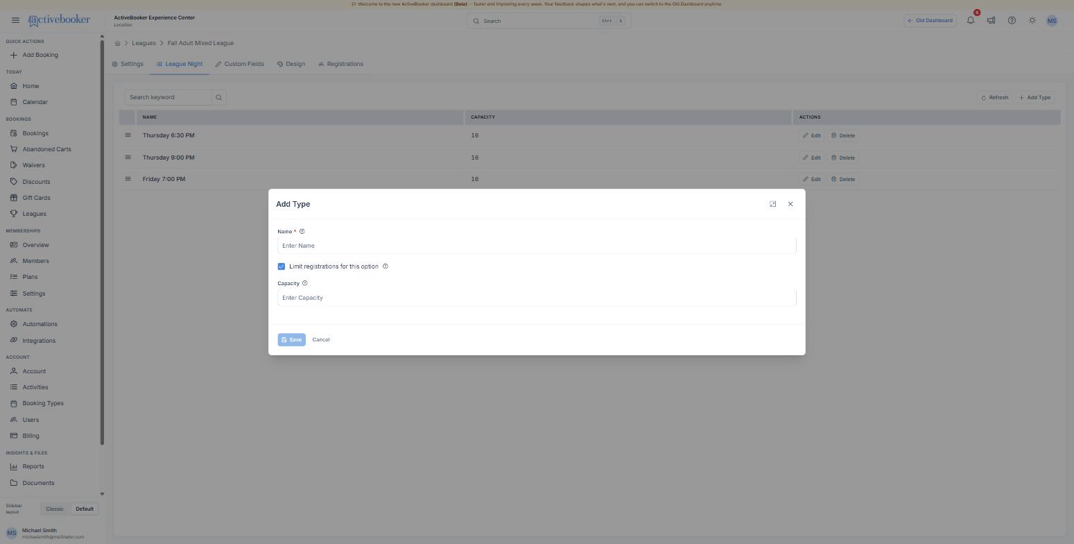 The Add Type dialog with a name field, a limit toggle, and a capacity field