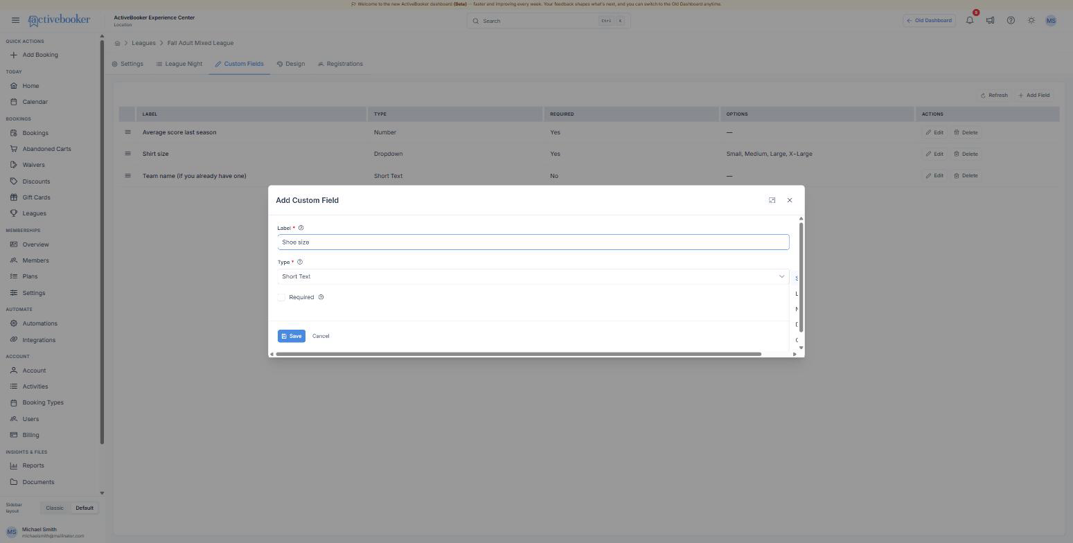 The Add Custom Field dialog with a label, a type list, and a required checkbox
